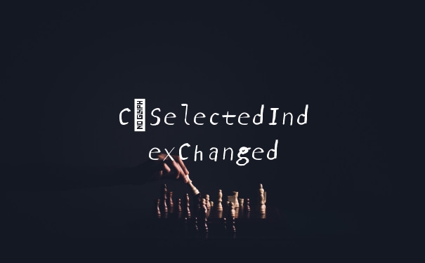 C#SelectedIndexChanged
